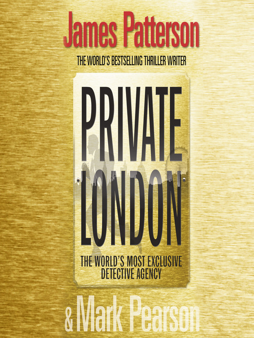 Title details for Private London by James Patterson - Available
